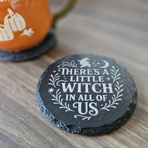 There's a little witch in all of us - Slate Coaster